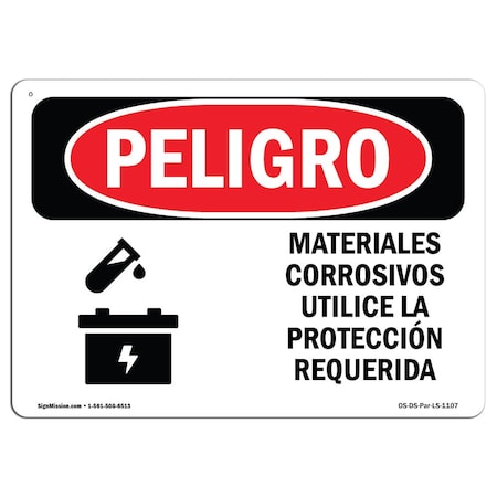 OSHA Danger Sign, Corrosive Materials Wear Spanish, 18in X 12in Aluminum